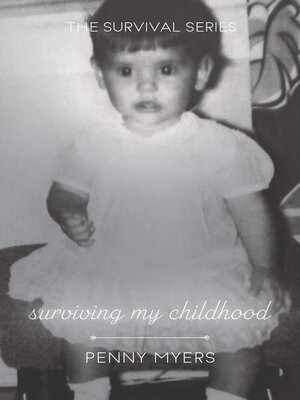 cover image of Surviving My Childhood